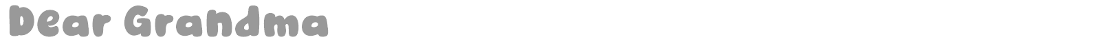 Dear Grandma font preview